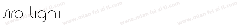 Siro Light字体转换